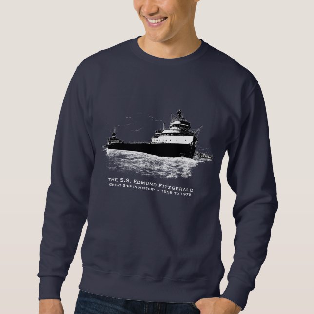 Edmund Fitzgerald ~ Great Ship in History ~ 1975 Sweatshirt (Front)