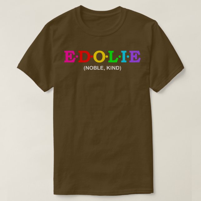 Edolie Noble Kind T-Shirt (Design Front)