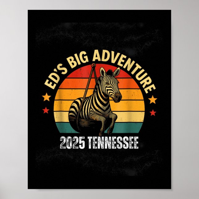 Eds Adventure , Ed The Zebra Tennessee 2025  Poster (Front)