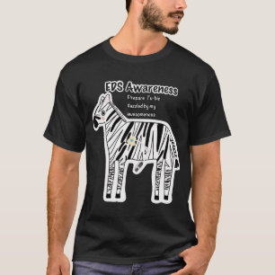 EDS awareness “Prepare Tu-bie dazzled” zebra With  T-Shirt