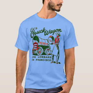 Eds Chuck Wagon T-Shirt