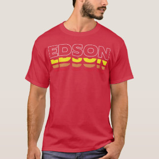 Edson First Name Funny Vintage Sunset Edson friend T-Shirt