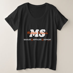 Educate Advocate Support...MS Plus Size T-Shirt