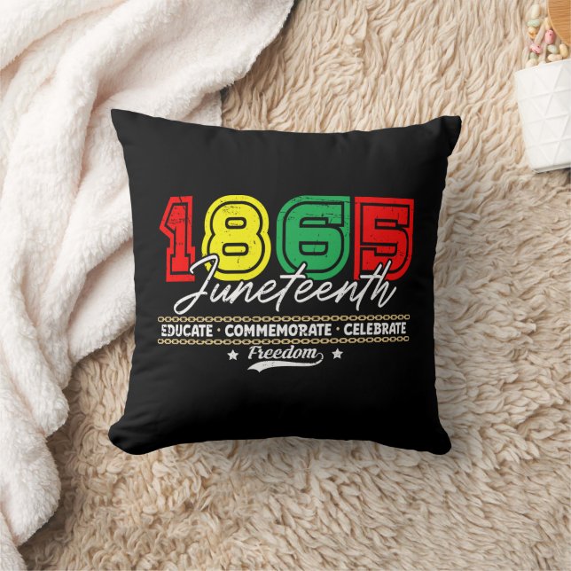 Educate Commemorate Celebrate 1865 Juneteenth Cushion (Blanket)