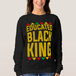 Educated Black King  Boys Afrocentric Black Gradua Sweatshirt