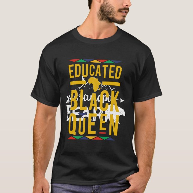 Educated Black Queen T-Shirt (Front)
