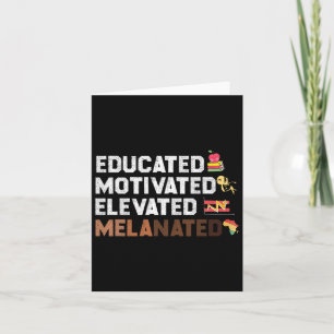 Educated Motivated Elevated Melanated African Amer Card