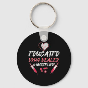 Educated Nurse Life Nursing Key Ring