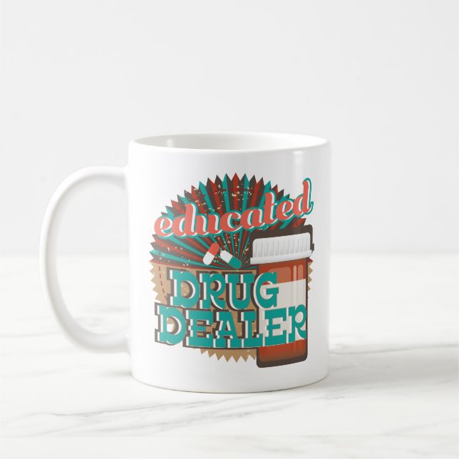 Educated Pharmacist Pharmacy Tech Coffee Mug Gift (Left)
