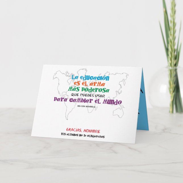 Education changes the world. 1st give me names. card (Front)