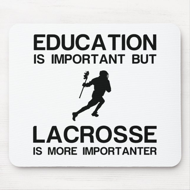 EDUCATION IMPORTANT LACROSSE IMPORTANTER MOUSE PAD (Front)