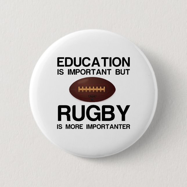 EDUCATION IMPORTANT RUGBY IMPORTANTER 6 CM ROUND BADGE (Front)