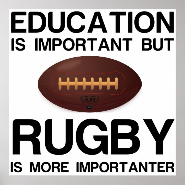 EDUCATION IMPORTANT RUGBY IMPORTANTER POSTER (Front)
