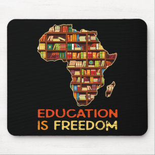 Education Is Freedom African American Black Histor Mouse Pad