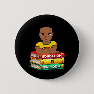 Education Is Freedom Black History Month African K 6 Cm Round Badge