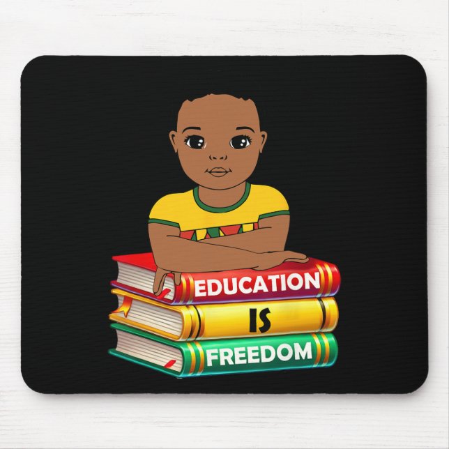 Education Is Freedom Black History Month African K Mouse Pad (Front)