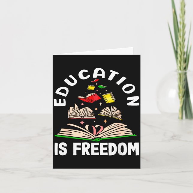 Education is freedom black history month  card (Front)
