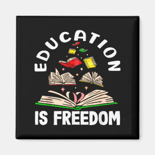 Education is freedom black history month  magnet