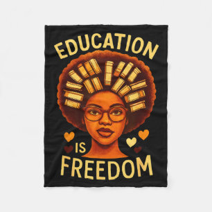 Education Is Freedom Black Melanated Teacher Black Fleece Blanket