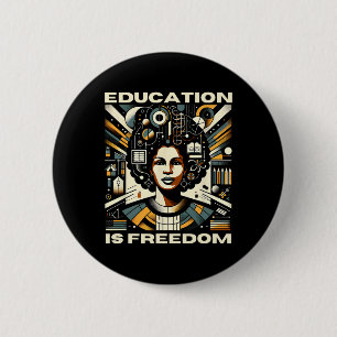Education Is Freedom Black Teacher Books Black His 6 Cm Round Badge
