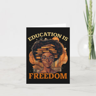 Education Is Freedom Black Teacher Books Black His Card