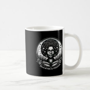 Education Is Freedom Black Teacher Books Black His Coffee Mug