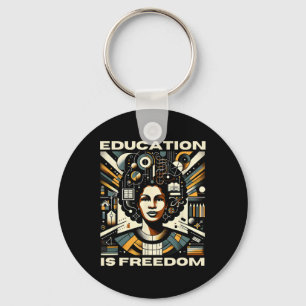 Education Is Freedom Black Teacher Books Black His Key Ring