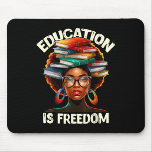 Education Is Freedom Black Teacher Books Black His Mouse Pad