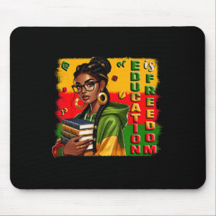 Education Is Freedom Black Teacher Books Black His Mouse Pad