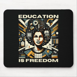 Education Is Freedom Black Teacher Books Black His Mouse Pad