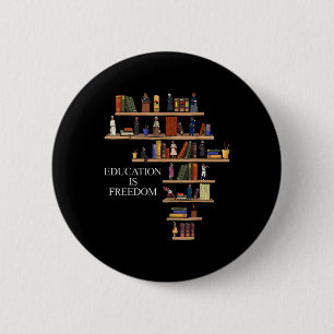 Education Is Freedom Book Reader Black History Mon 6 Cm Round Badge