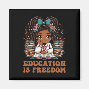 Education Is Freedom Book Reader Black History Mon Magnet