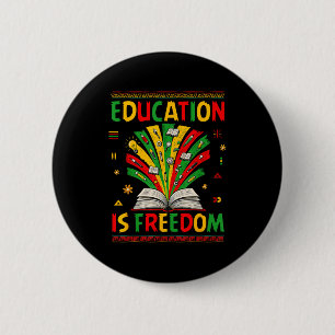 Education Is Freedom Books Lover Black History Mon 6 Cm Round Badge