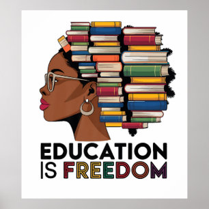 Education is Freedom Poster