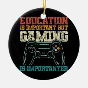 Education Is Important But Gaming Is Importanter Ceramic Tree Decoration