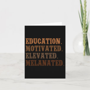 Education Motivated Black Lives Problem Black Hist Card