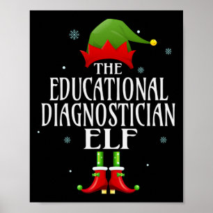 Educational Diagnostician Elf Matching Family Grou Poster