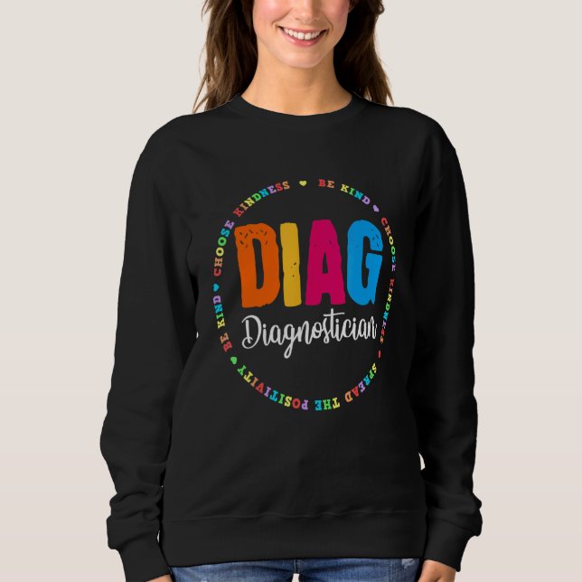 Educational Diagnostician School Psychologist Psyc Sweatshirt (Front)