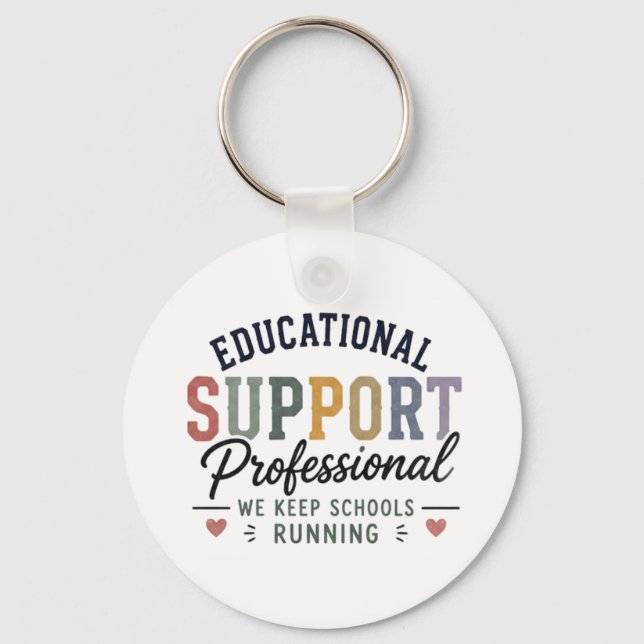Educational Support Professional Appreciation Gift Key Ring (Front)