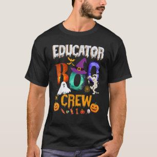 Educator Boo Crew Teacher Student Halloween Costu T-Shirt