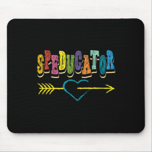 Educator I Teacher I Sped Teacher I Inclusion I Sp Mouse Pad