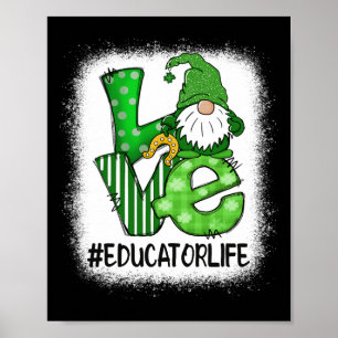 Educator Love St Patricks Day Family Matching Gnom Poster