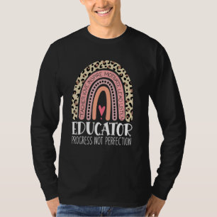 Educator Progress Not Perfection Teacher Rainbow M T-Shirt