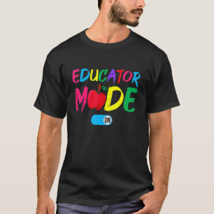 Educator Squad Mode On Back To School T-Shirt