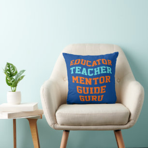 EDUCATOR TEACHER MENTOR GUIDE GURU CUSHION