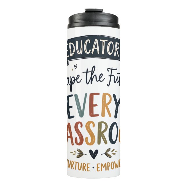 Educators Shape the Future Thermal Tumbler (Front)