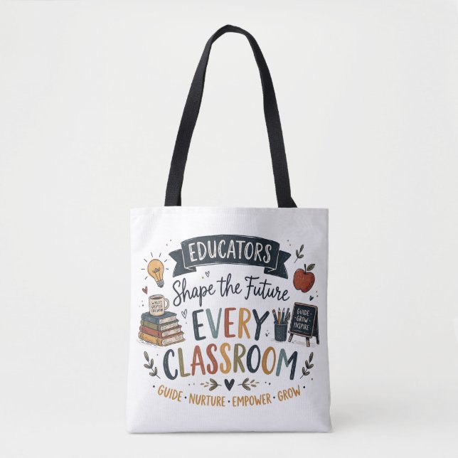 Educators Shape the Future Tote Bag (Front)