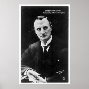 Edward Grey, 1st Viscount Grey of Fallodon Poster