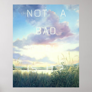 Edward Ruscha - Not A Bad World, Is It - 1984 Poster