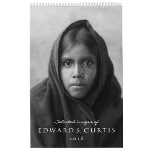 Edward S. Curtis Native Americans 2016 Calendar